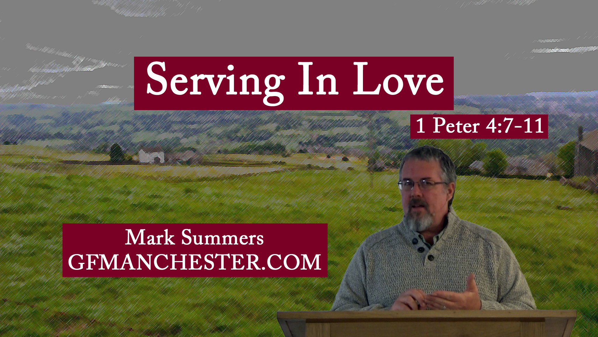 Serving In Love – Mark Summers