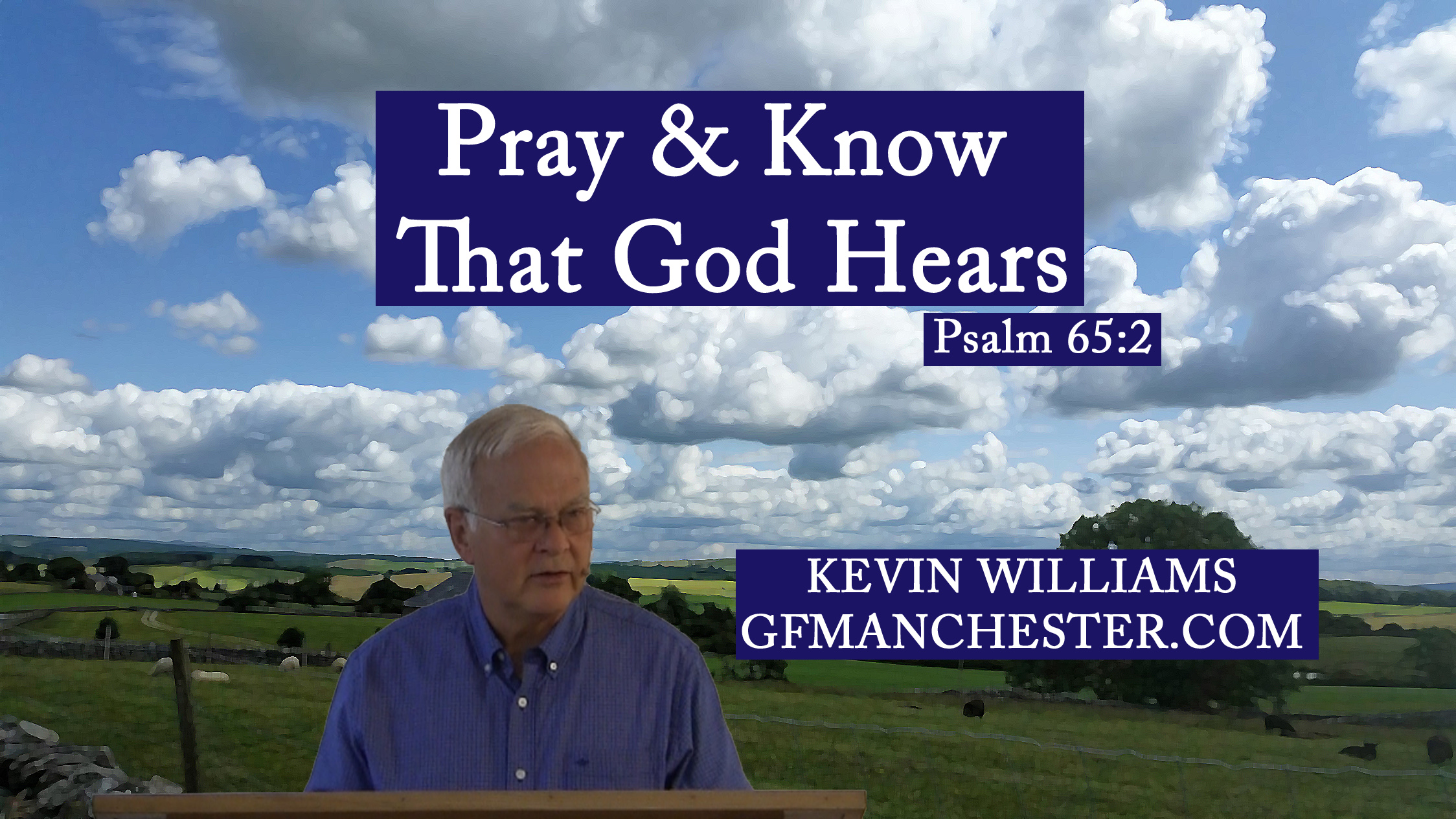 Pray & Know That God Hears – Charles Leiter