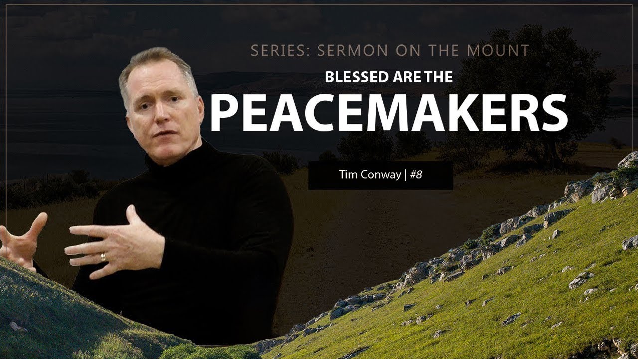 Blessed Are The Peacemakers – Tim Conway