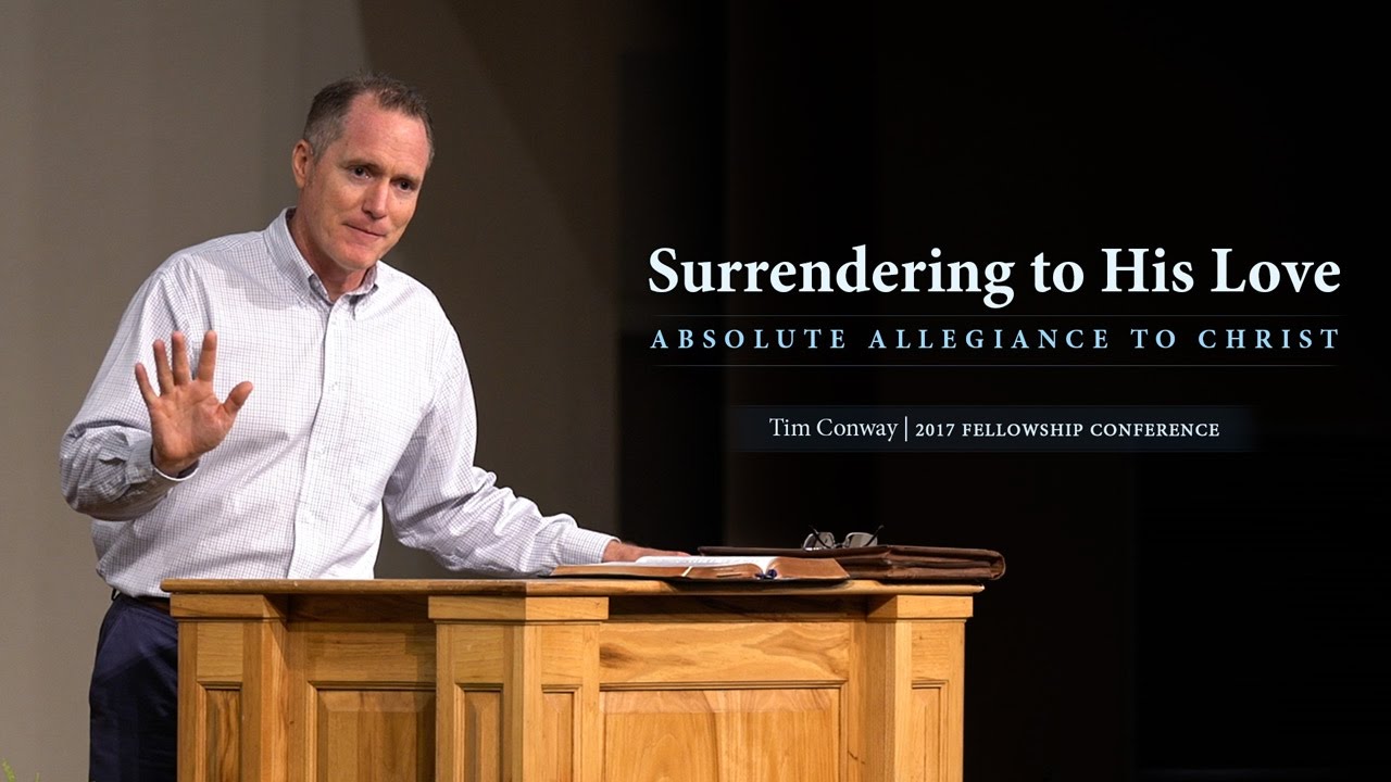 Surrendering to His Love – Tim Conway