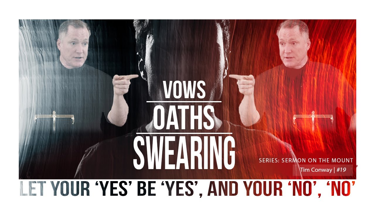 Swearing, Vows & Oaths – Tim Conway