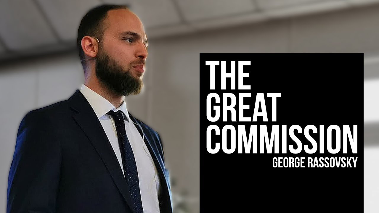The Great Commission  – George Rassovsky